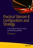 Practical Sitecore 8 Configuration and Strategy (eBook, PDF)