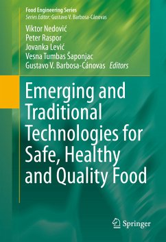 Emerging and Traditional Technologies for Safe, Healthy and Quality Food (eBook, PDF)