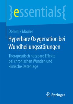 Hyperbare Oxygenation bei Wundheilungsstörungen (eBook, PDF) - Maurer, Dominik