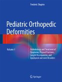Pediatric Orthopedic Deformities, Volume 1 (eBook, PDF)