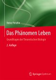 Das Phänomen Leben (eBook, PDF)