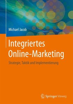 Integriertes Online-Marketing (eBook, PDF) - Jacob, Michael