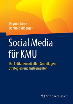 Social Media für KMU (eBook, PDF) - Mack, Dagmar; Vilberger, Dominic
