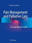 Pain Management and Palliative Care (eBook, PDF)