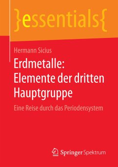 Erdmetalle: Elemente der dritten Hauptgruppe (eBook, PDF) - Sicius, Hermann