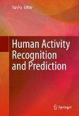 Human Activity Recognition and Prediction (eBook, PDF)
