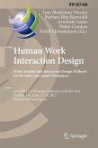 Human Work Interaction Design: Analysis and Interaction Design Methods for Pervasive and Smart Workplaces (eBook, PDF) Human Work Interaction Design: Analysis and Interaction Design Methods for Pervasive and Smart Workplaces (eBook, PDF)