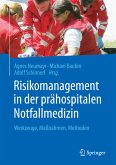 Risikomanagement in der prähospitalen Notfallmedizin (eBook, PDF)