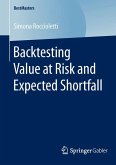 Backtesting Value at Risk and Expected Shortfall (eBook, PDF)