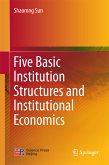 Five Basic Institution Structures and Institutional Economics (eBook, PDF)
