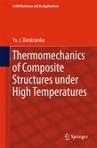 Thermomechanics of Composite Structures under High Temperatures (eBook, PDF)