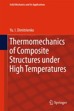 Thermomechanics of Composite Structures under High Temperatures (eBook, PDF) - Dimitrienko, Yu. I.