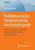 Fluiddynamischer Planarantrieb für drei Freiheitsgrade (eBook, PDF)