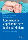 Kompendium angeborene Herzfehler bei Kindern (eBook, PDF)