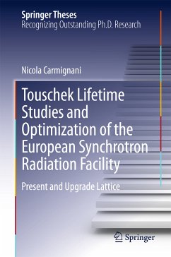 Touschek Lifetime Studies and Optimization of the European Synchrotron Radiation Facility (eBook, PDF) - Carmignani, Nicola