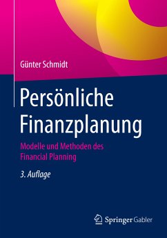 Persönliche Finanzplanung (eBook, PDF) - Schmidt, Günter