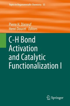 C-H Bond Activation and Catalytic Functionalization I (eBook, PDF)