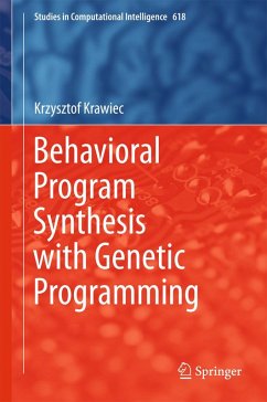 Behavioral Program Synthesis with Genetic Programming (eBook, PDF) - Krawiec, Krzysztof