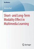 Short- and Long-Term Modality Effect in Multimedia Learning (eBook, PDF)
