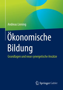 Ökonomische Bildung (eBook, PDF) - Liening, Andreas