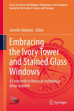 Embracing the Ivory Tower and Stained Glass Windows (eBook, PDF)