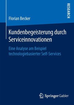 Kundenbegeisterung durch Serviceinnovationen (eBook, PDF) - Becker, Florian