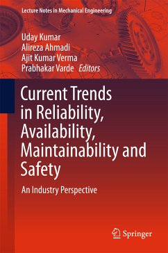 Current Trends in Reliability, Availability, Maintainability and Safety (eBook, PDF)