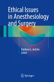 Ethical Issues in Anesthesiology and Surgery (eBook, PDF)