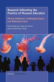 Research Informing the Practice of Museum Educators (eBook, PDF) Research Informing the Practice of Museum Educators (eBook, PDF)