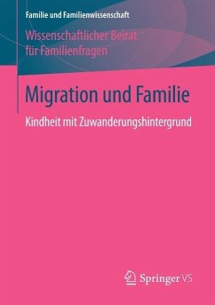 Migration und Familie (eBook, PDF) - Für Familienfragen, Wissenschaftlicher Beirat