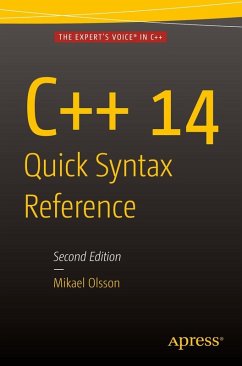 C++ 14 Quick Syntax Reference (eBook, PDF) - Olsson, Mikael