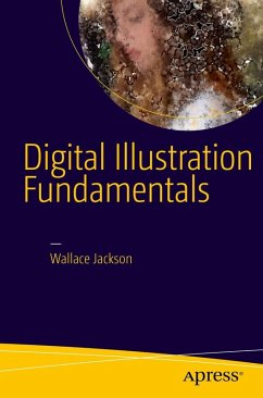 Digital Illustration Fundamentals (eBook, PDF) - Jackson, Wallace