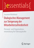 Dialogisches Management zur Steigerung der Mitarbeiterzufriedenheit (eBook, PDF)
