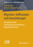 Migration: Auflösungen und Grenzziehungen (eBook, PDF)