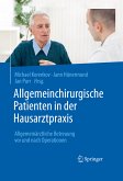 Allgemeinchirurgische Patienten in der Hausarztpraxis (eBook, PDF)