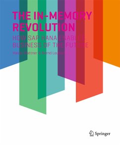 The In-Memory Revolution (eBook, PDF) - Plattner, Hasso; Leukert, Bernd