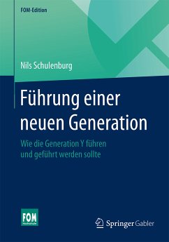 Führung einer neuen Generation (eBook, PDF) - Schulenburg, Nils