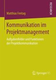 Kommunikation im Projektmanagement (eBook, PDF)