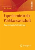 Experimente in der Politikwissenschaft (eBook, PDF)