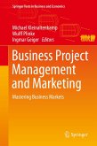 Business Project Management and Marketing (eBook, PDF)
