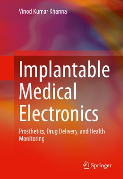 Implantable Medical Electronics (eBook, PDF) - Khanna, Vinod Kumar