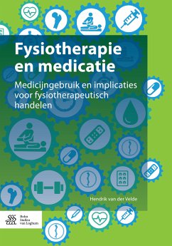 Fysiotherapie en medicatie (eBook, PDF) - van der Velde, H.