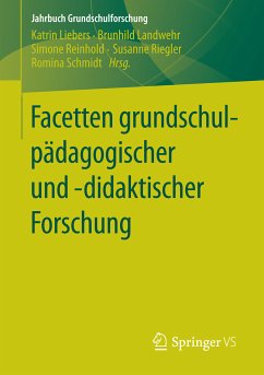 Facetten grundschulpädagogischer und -didaktischer Forschung (eBook, PDF)