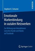 Emotionale Markenbindung in sozialen Netzwerken (eBook, PDF)
