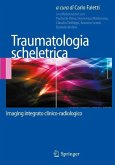 Traumatologia scheletrica (eBook, PDF)