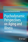 Psychodynamic Perspectives on Aging and Illness (eBook, PDF)