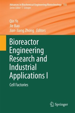 Bioreactor Engineering Research and Industrial Applications I (eBook, PDF)