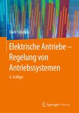 Elektrische Antriebe - Regelung von Antriebssystemen (eBook, PDF)