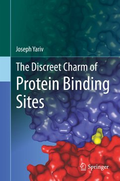 The Discreet Charm of Protein Binding Sites (eBook, PDF) - Yariv, Joseph