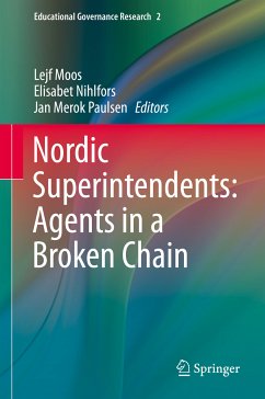 Nordic Superintendents: Agents in a Broken Chain (eBook, PDF)